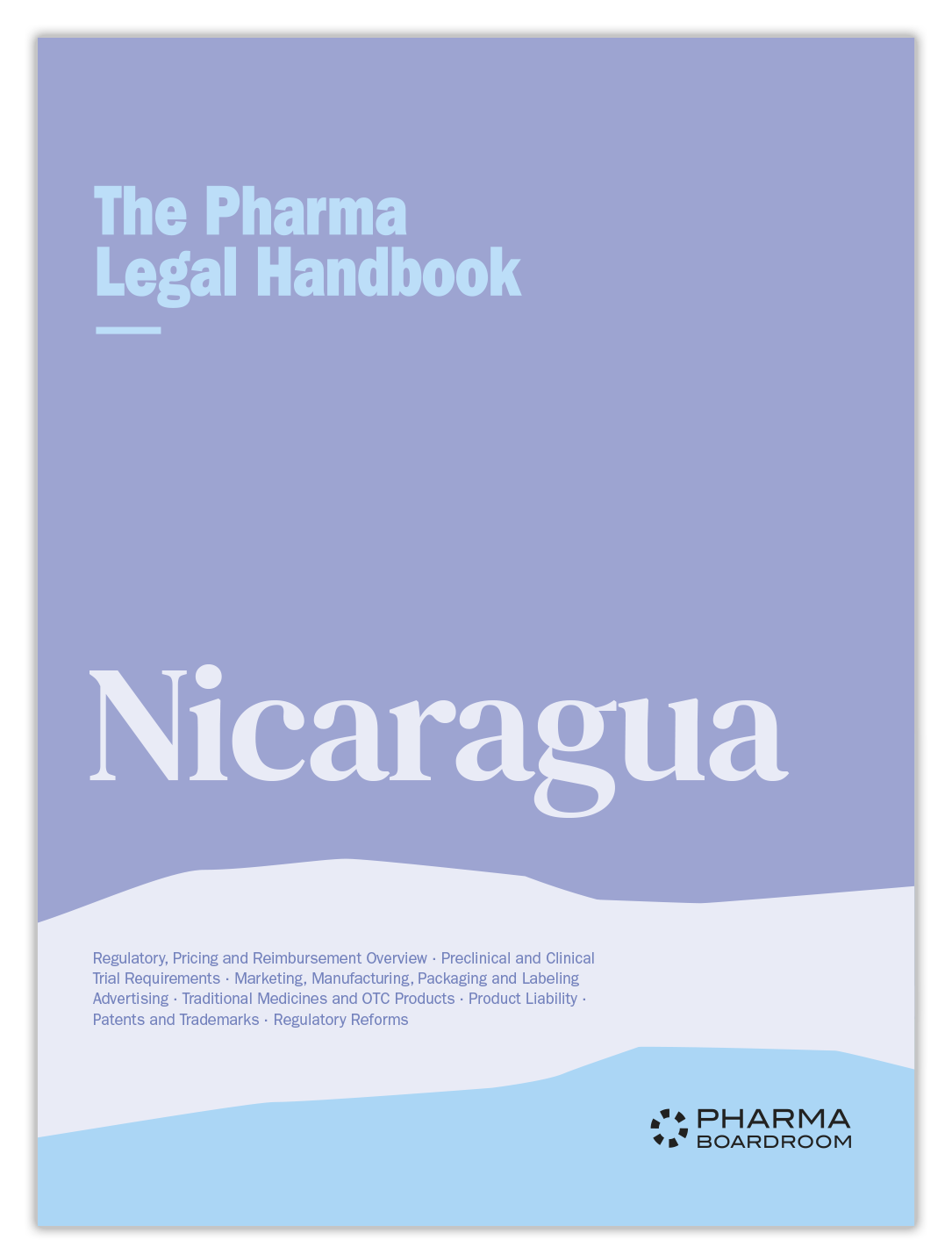 The Pharma Legal Handbook: Nicaragua